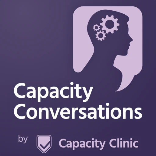 Capacity Conversations: Your Thoughts or Mine?