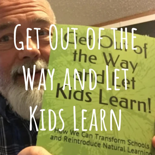 Get Out of the Way and Let Kids Learn