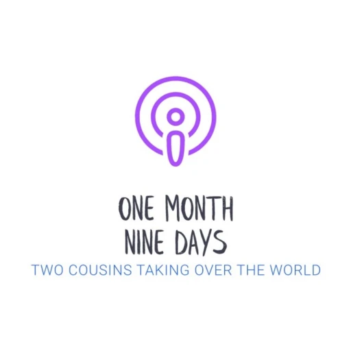 One Month Nine Days