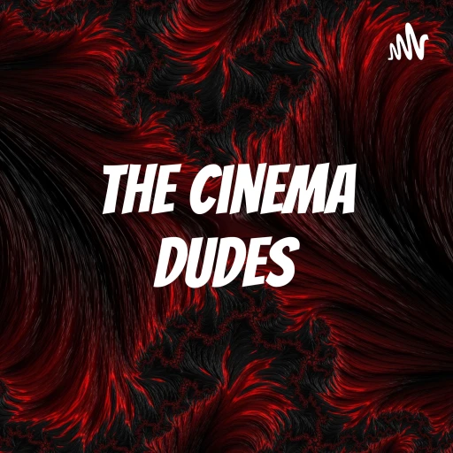 The Cinema Dudes