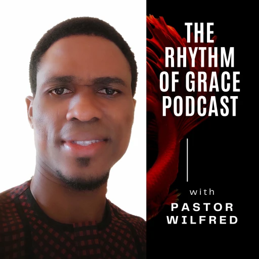 The Rhythm of Grace