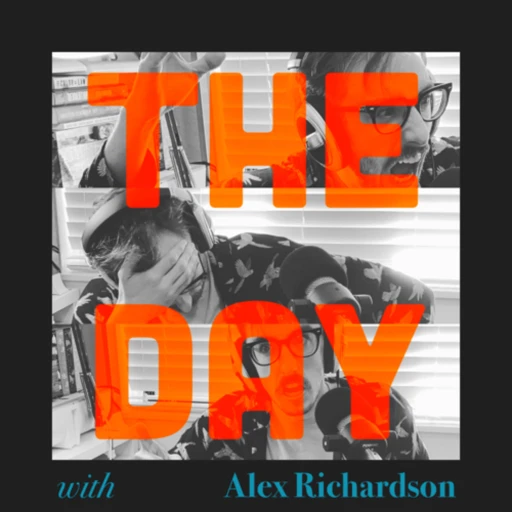 The Day with Alex Richardson