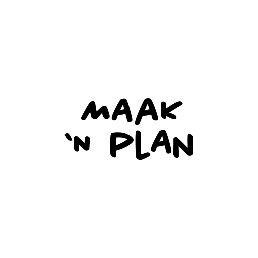 MAAK ‘N PLAN