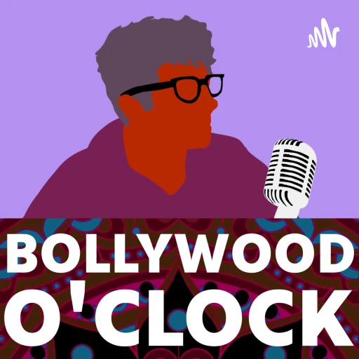 Bollywood O’Clock