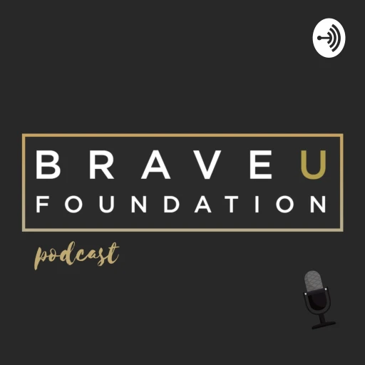 Brave U podcast