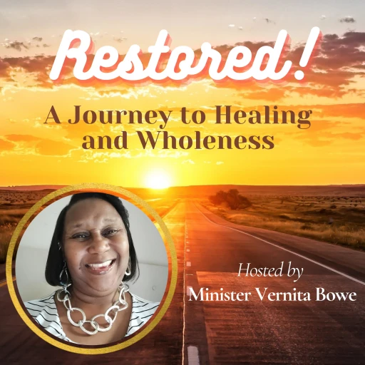 Restored – A Journey to Healing and Wholeness