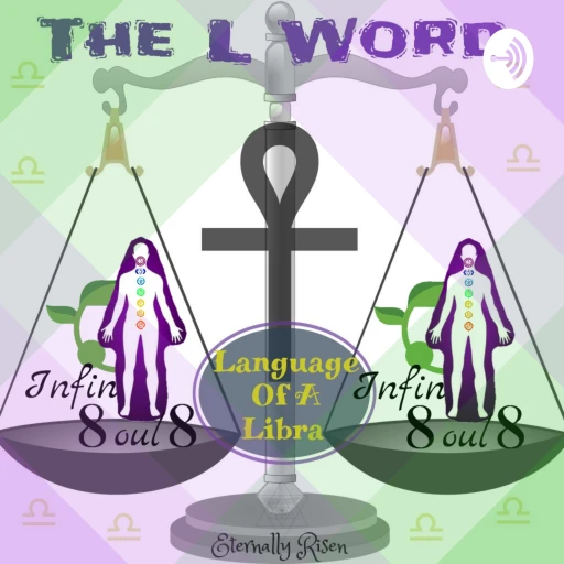 The L Word: Language of A Libra