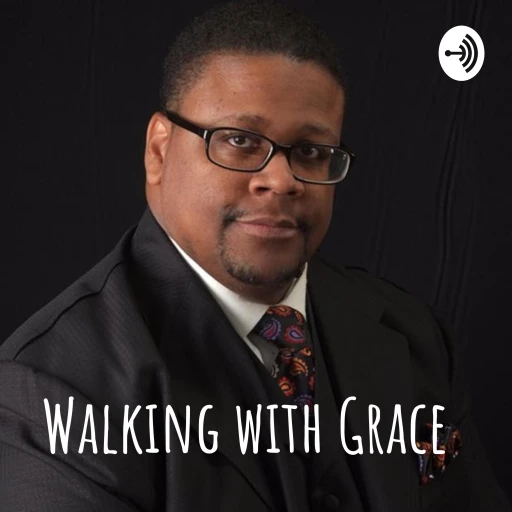 Walking with Grace