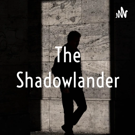 The Shadowlander