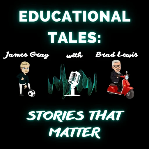 Educational Tales: Stories that matter