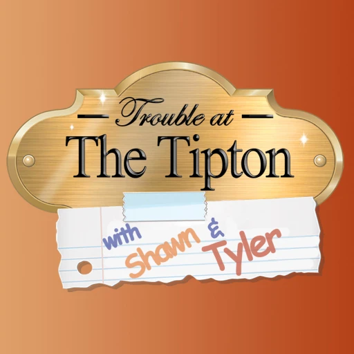 Trouble at the Tipton