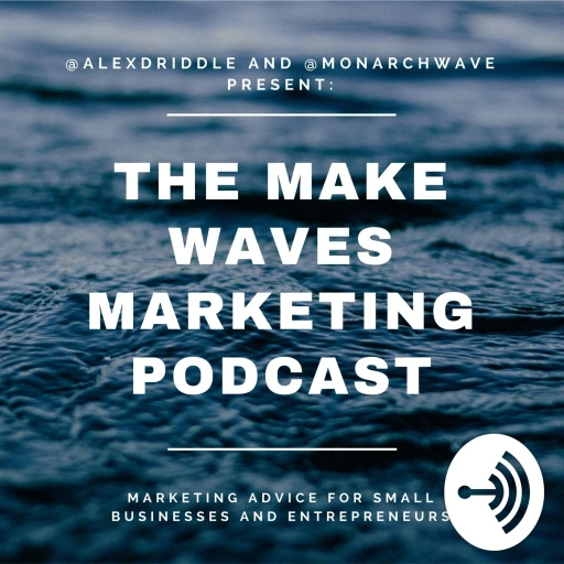 The Make Waves Podcast