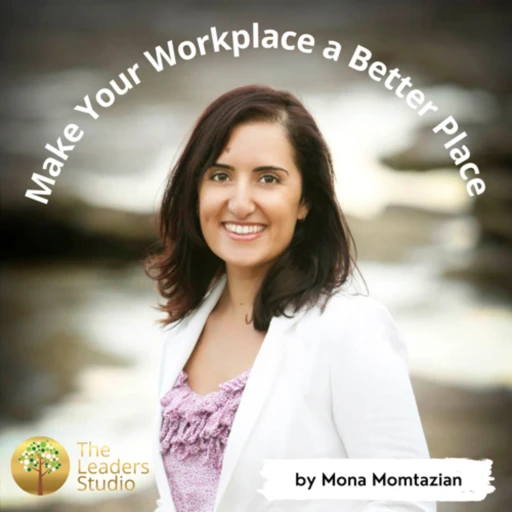 Make Your Workplace a Better Place