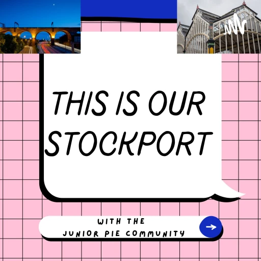 PIE – This Our Stockport