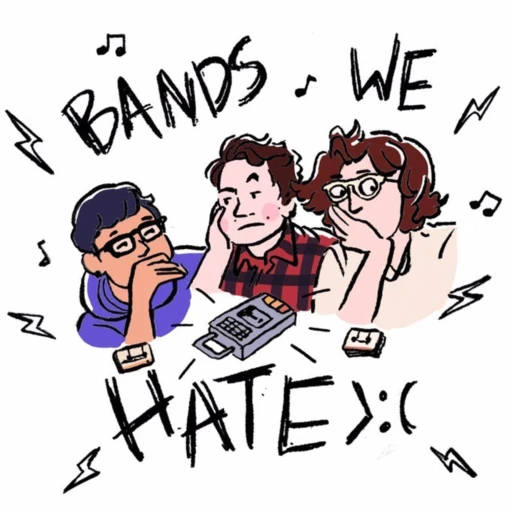 Bands We Hate