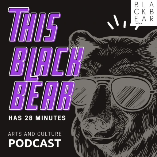 This Black Bear Has 28 Minutes – A Kootenay Arts & Culture Podcast