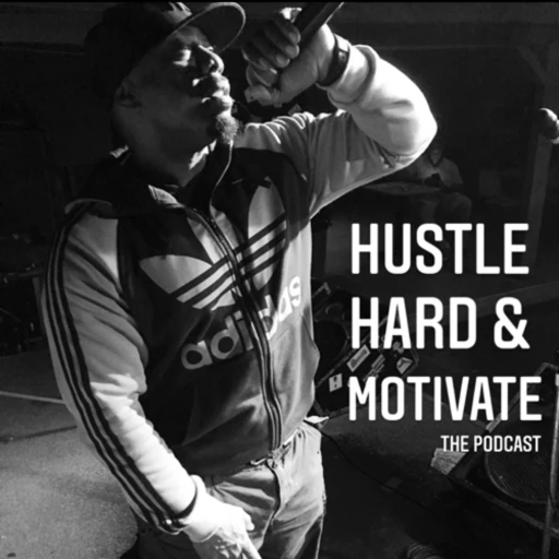 Hustle Hard & Motivate