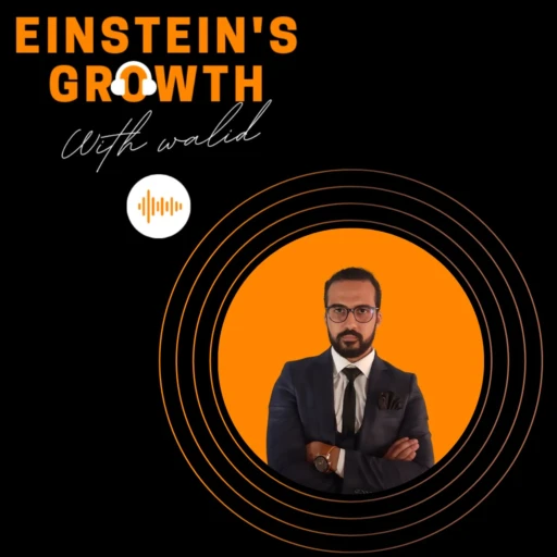 Einstein’s Growth Podcast