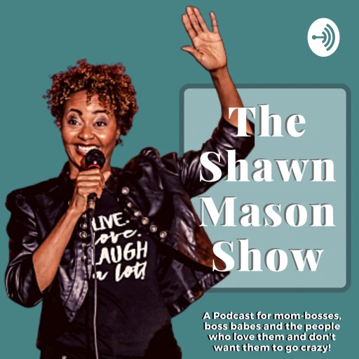 The Shawn Mason Show