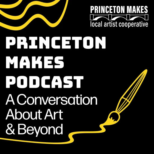 Princeton Makes Podcast