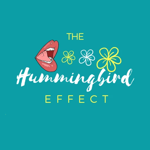 The Hummingbird Effect Podcast