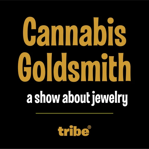 Cannabis Goldsmith – A Show About Jewelry