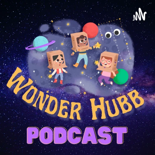 The Wonder Hubb Podcast