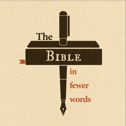 The Bible in Fewer Words