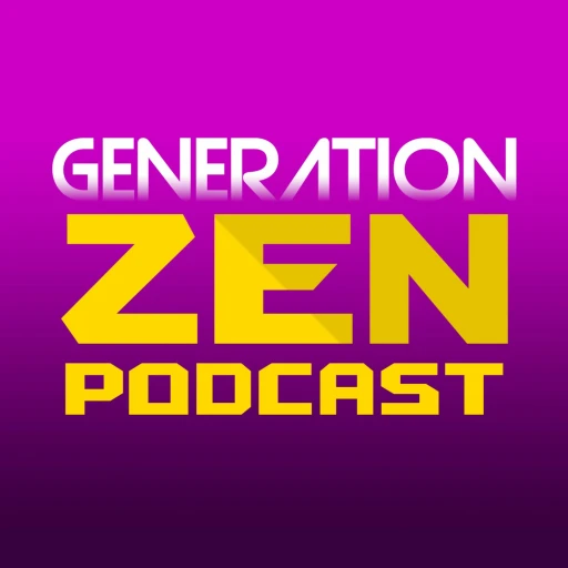 GenerationZen Podcast