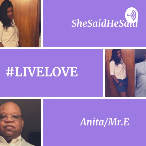 SheSaidHeSaid w Anita/Mr. E