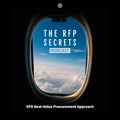 The RFP Secrets: a Podcst that Challenges the Status Quo of the Procurement Tender Process