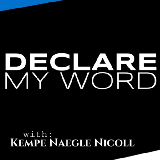 Declare My Word