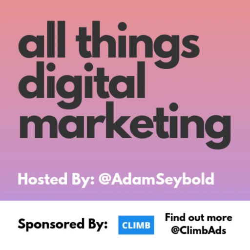 All Things Digital Marketing