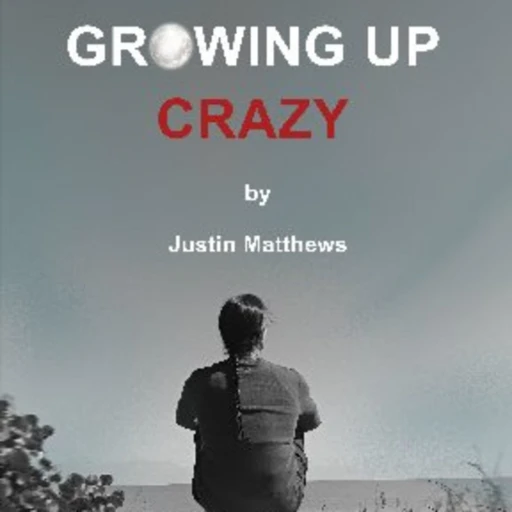 Growing Up Crazy