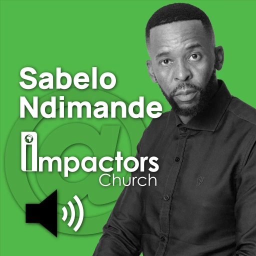 Sabelo Ndimande @Impactors Church