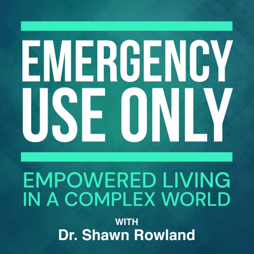 Emergency Use Only – Empowered Living In A Complex World