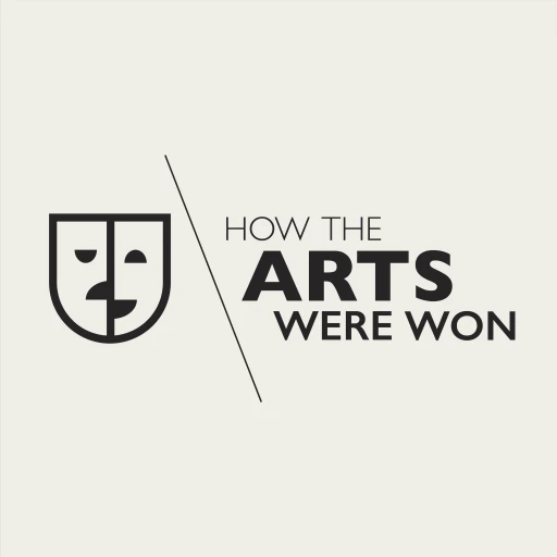 How the Arts were Won