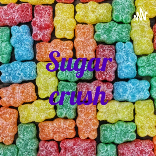 Sugar crush