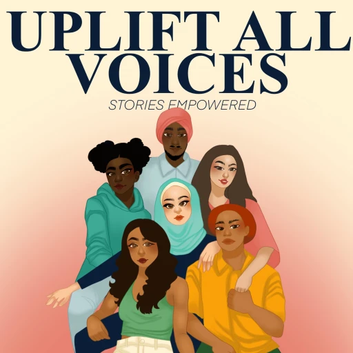 Uplift All Voices