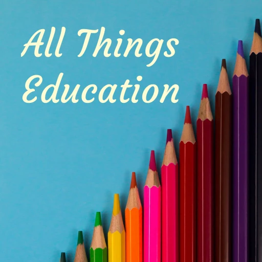 All Things Education