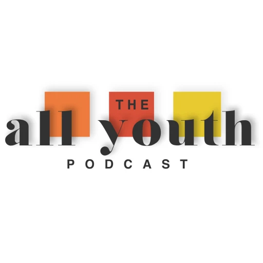 All Youth Podcast