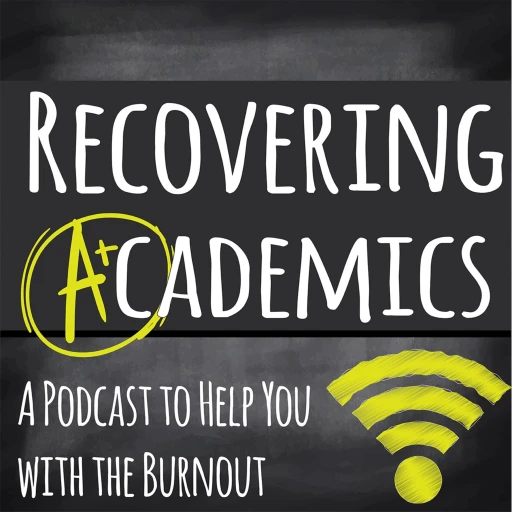 Recovering Academics