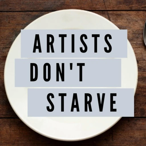 Artists Don’t Starve