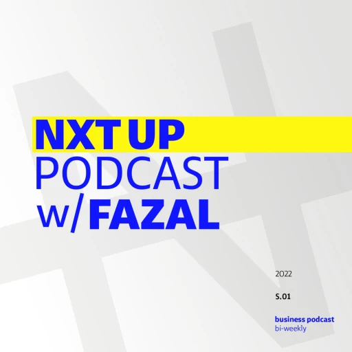 Next Up w/ Fazal