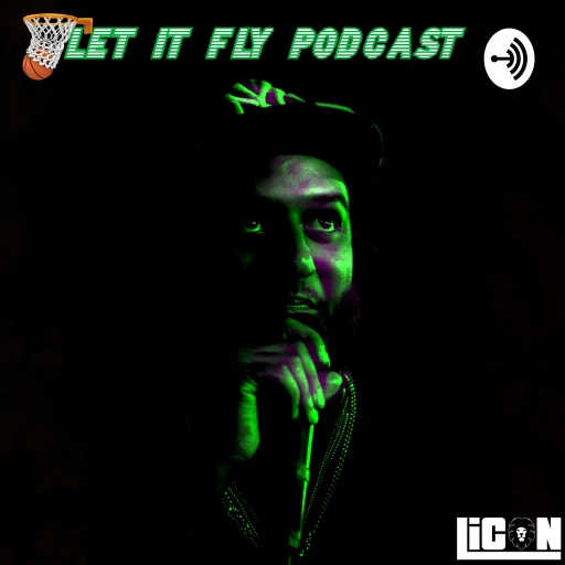 LET IT FLY PODCAST