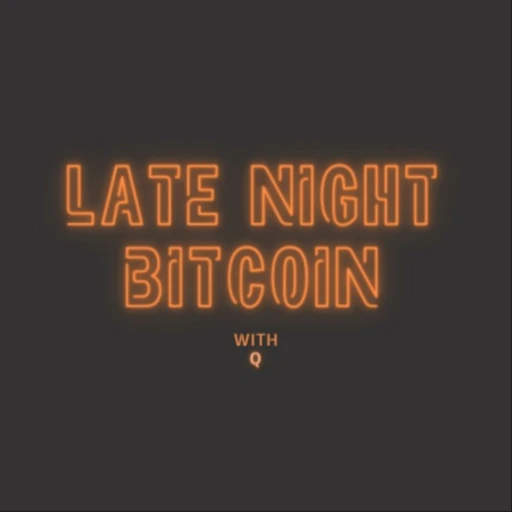 Late Night Bitcoin with Q