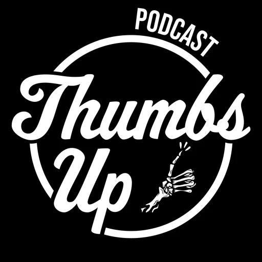 Thumbs Up Podcast