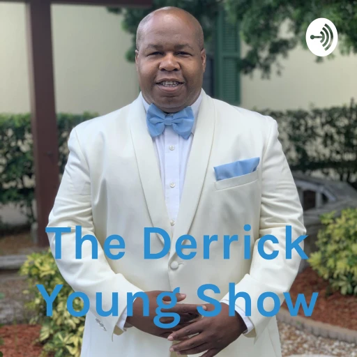 The Derrick Young Show