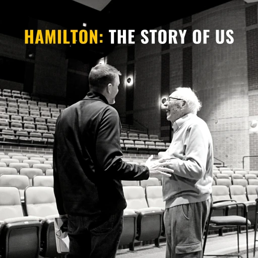 “Hamilton: The Story of Us” Podcast