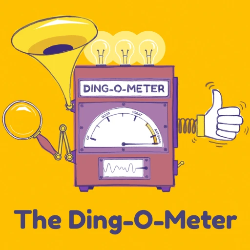 The Ding-O-Meter